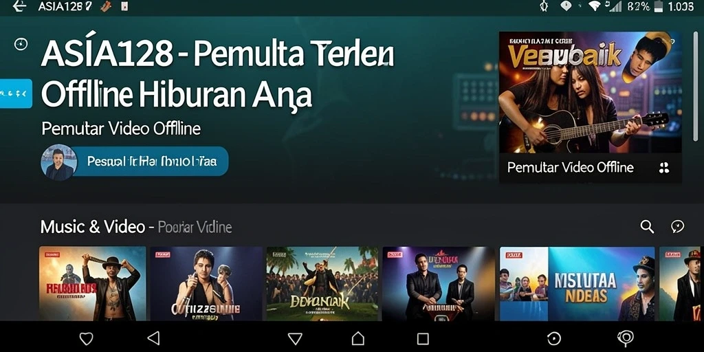 Antarmuka ASIA128 yang sederhana dan intuitif untuk Pemutar Video Offline.